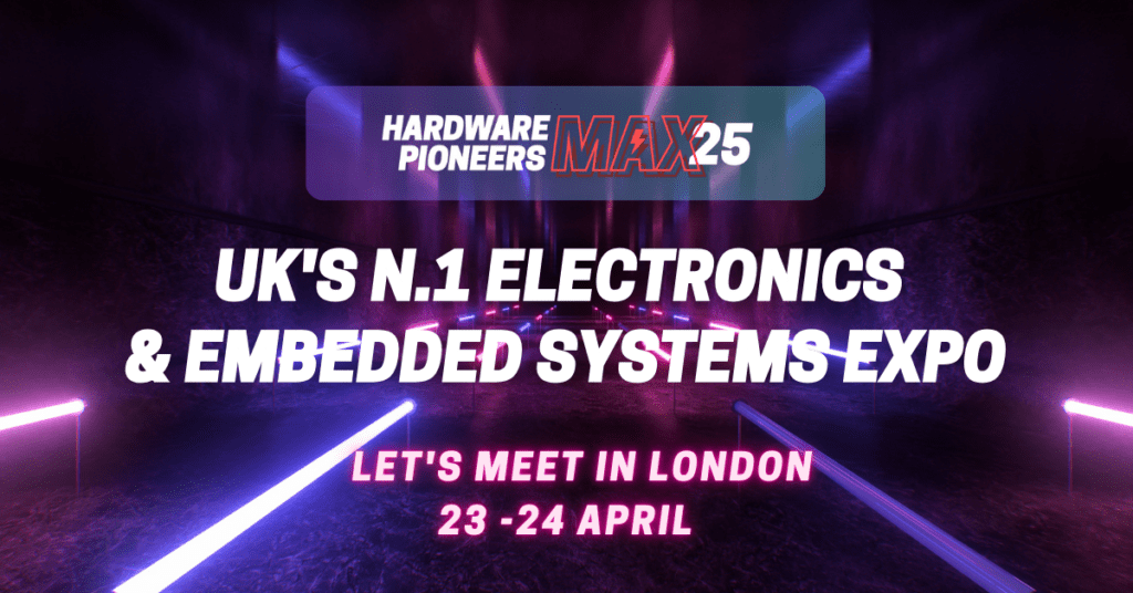 Hardware Pioneers Max 2025 April